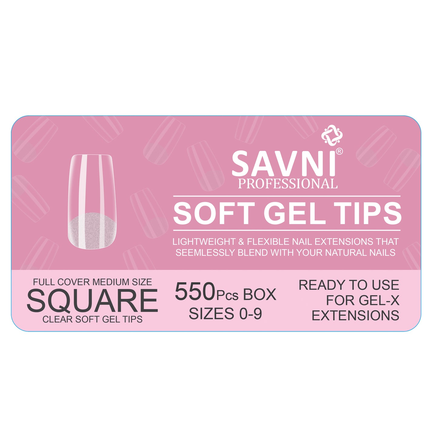Savni Soft Gel Tips / Gel-X Extension Tips, 550 Pcs